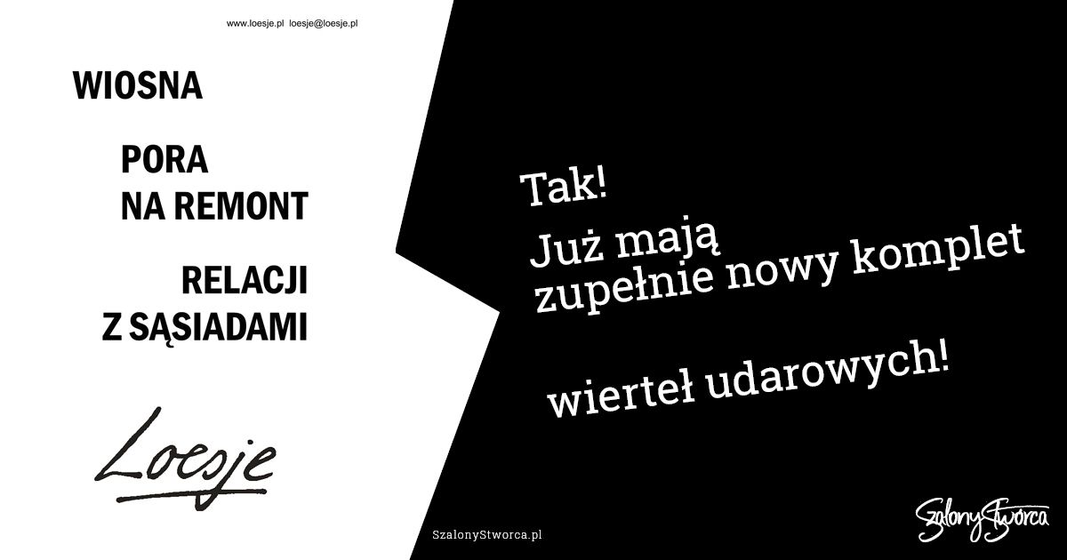 Wiosna pora na remont relacji z sąsiadami. Tak! Już mają zupełnie nowy komplet wierteł udarowych!