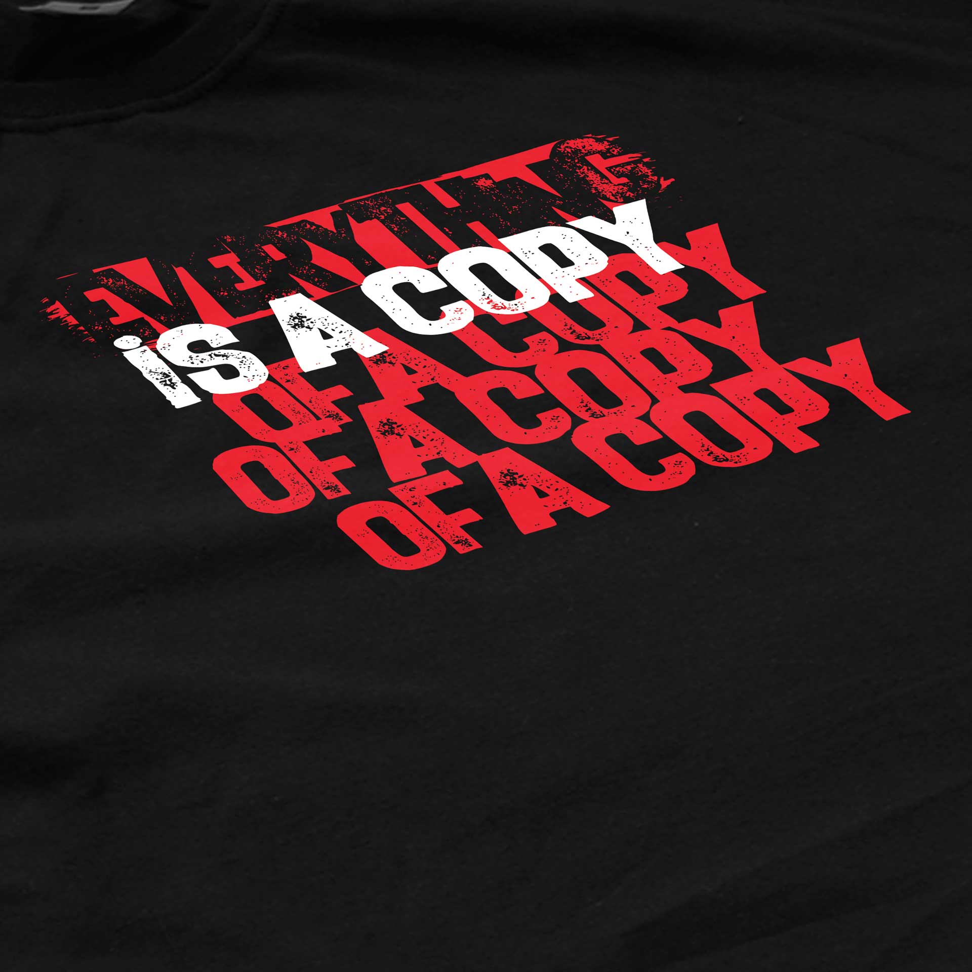 Everything is a copy