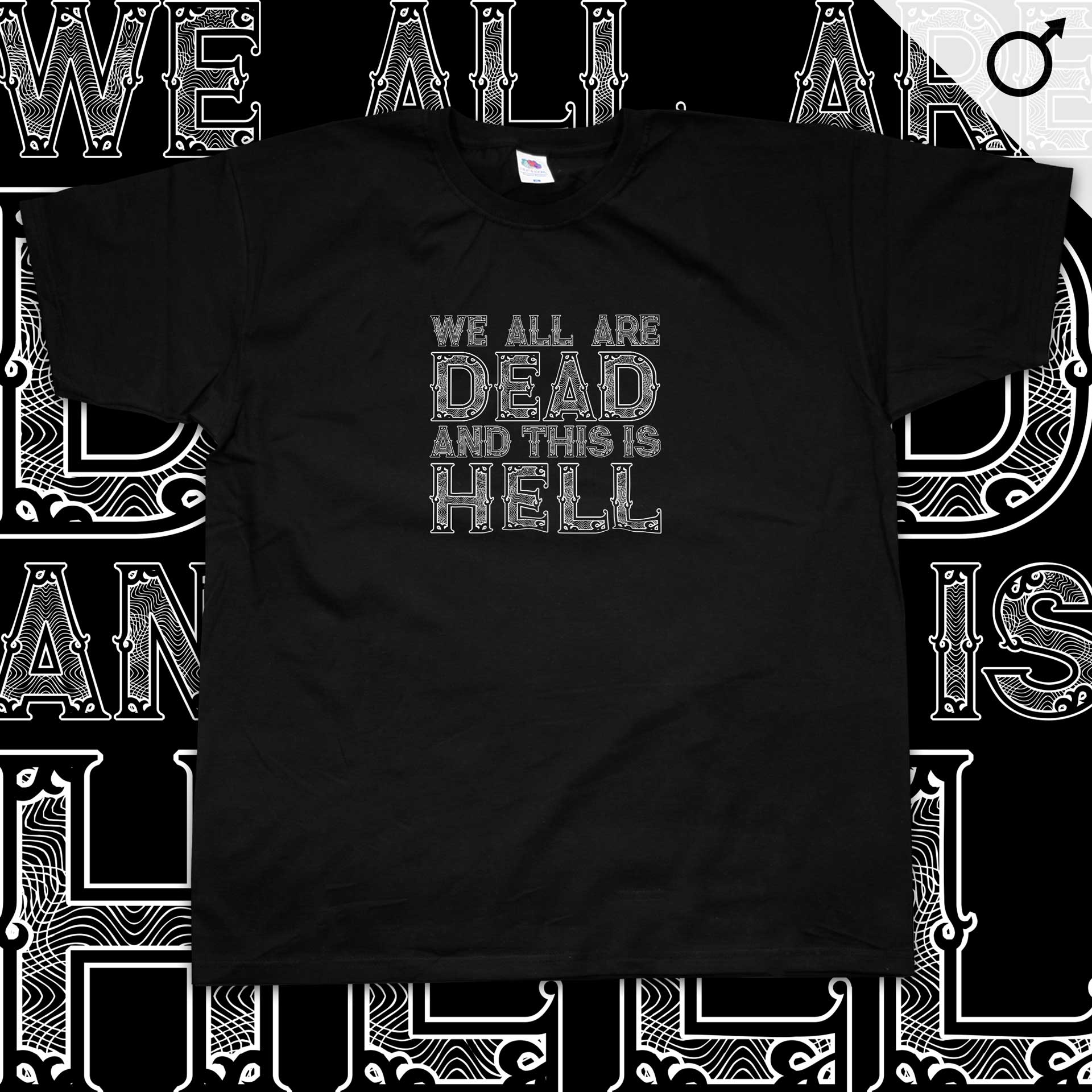 We all are dead and this is hell