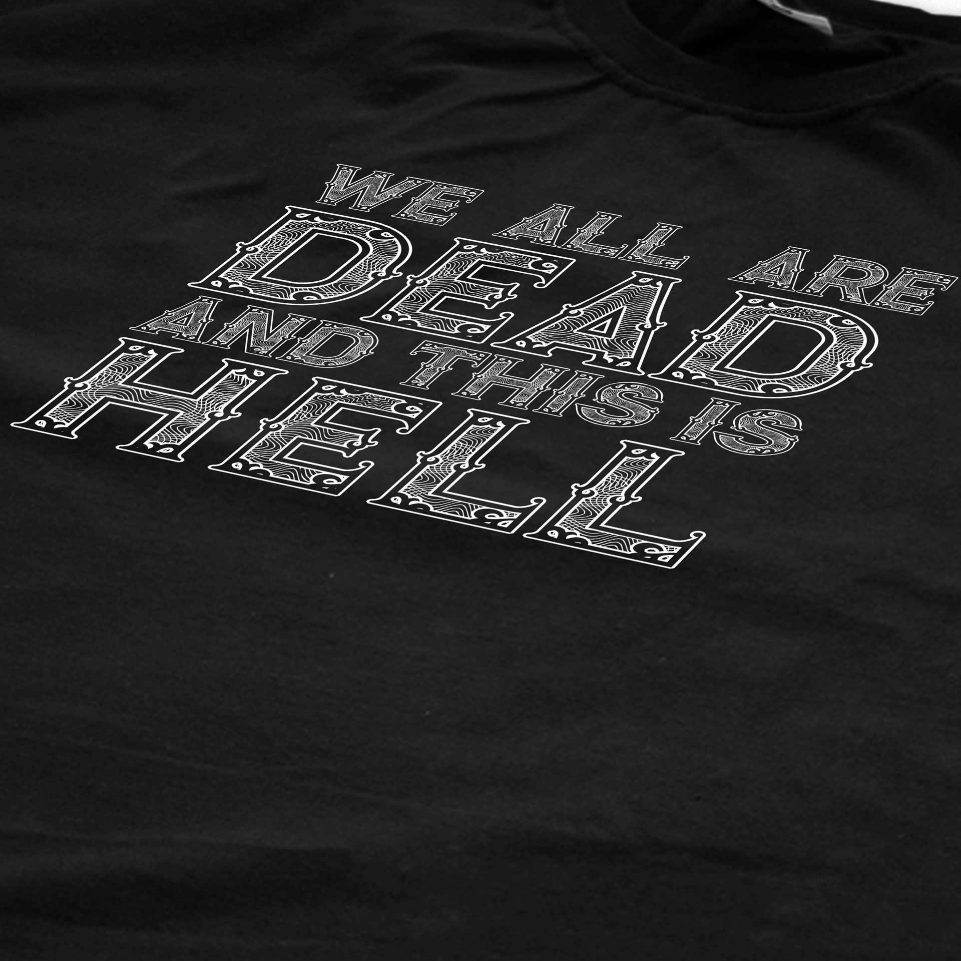 We all are dead and this is hell