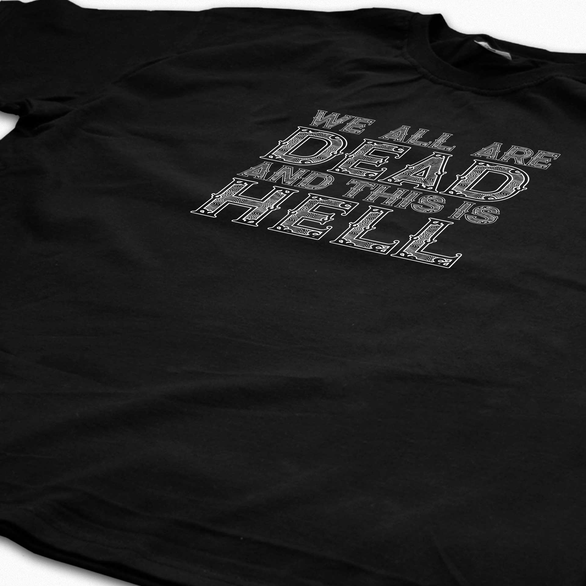 We all are dead and this is hell