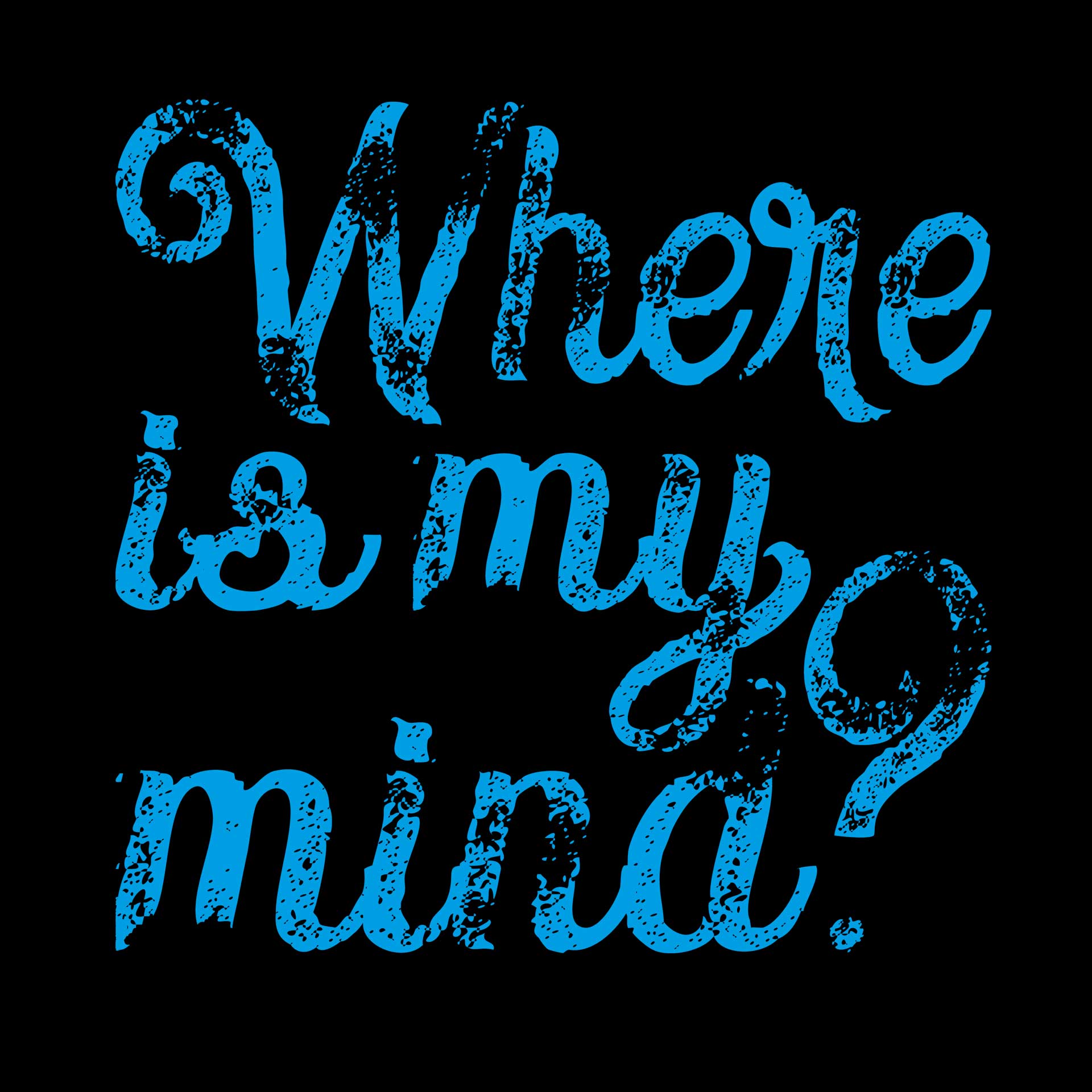 Where Is My Mind? Blue